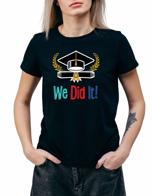 High Quality Fashion We Did It Success Custom Women's Tees